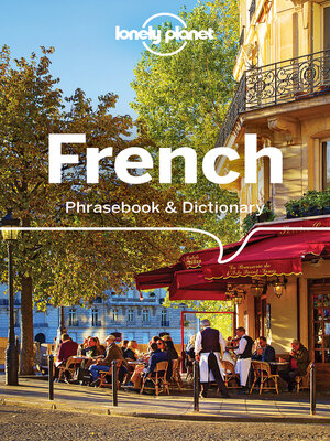 cover image of Lonely Planet French Phrasebook & Dictionary with Audio